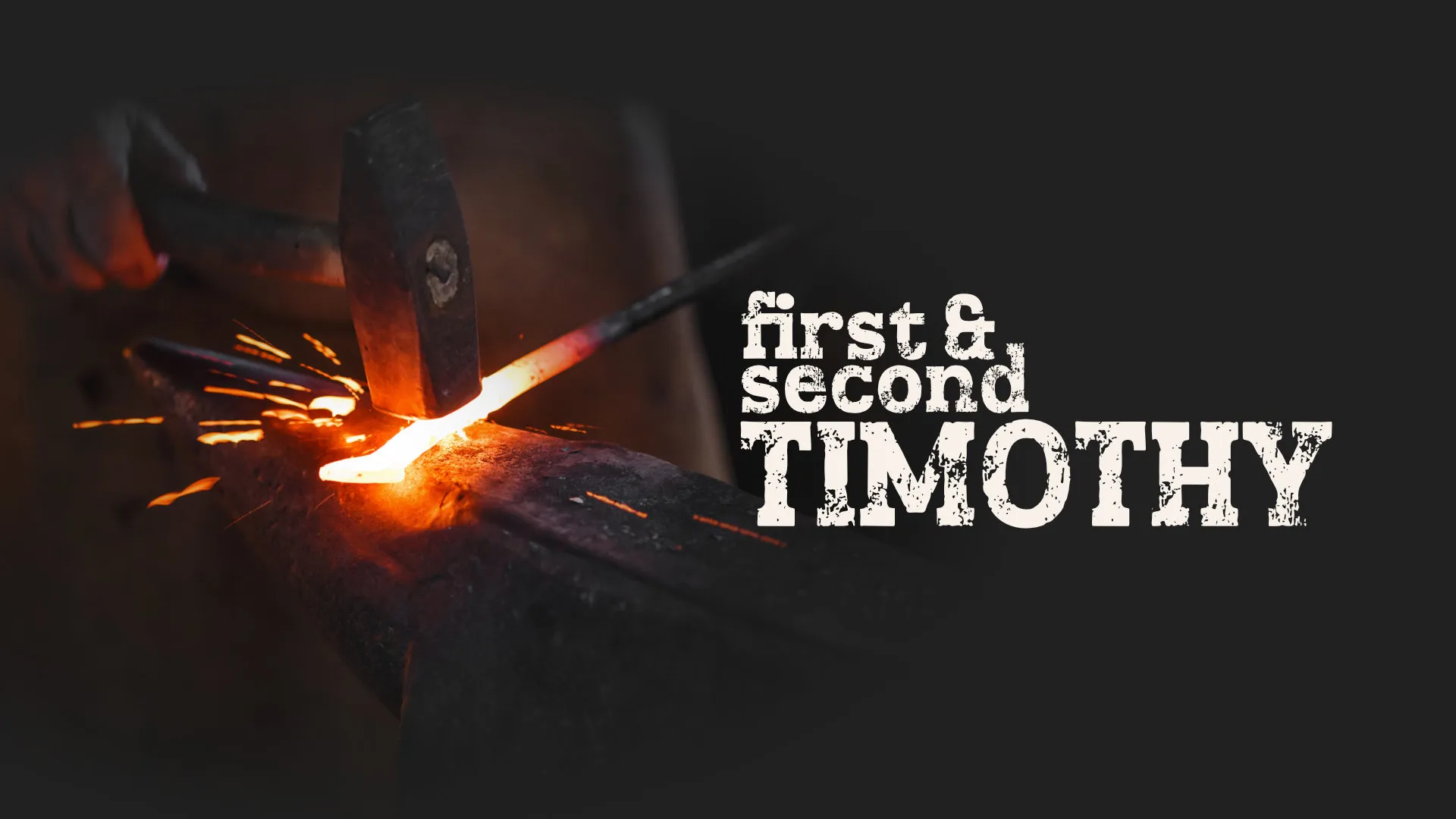 First & Second Timothy